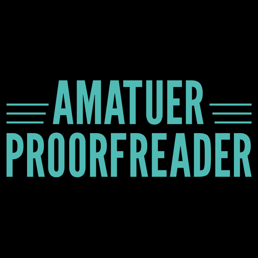Amatuer Proorfreader