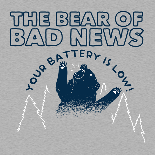 The Bear Of Bad News