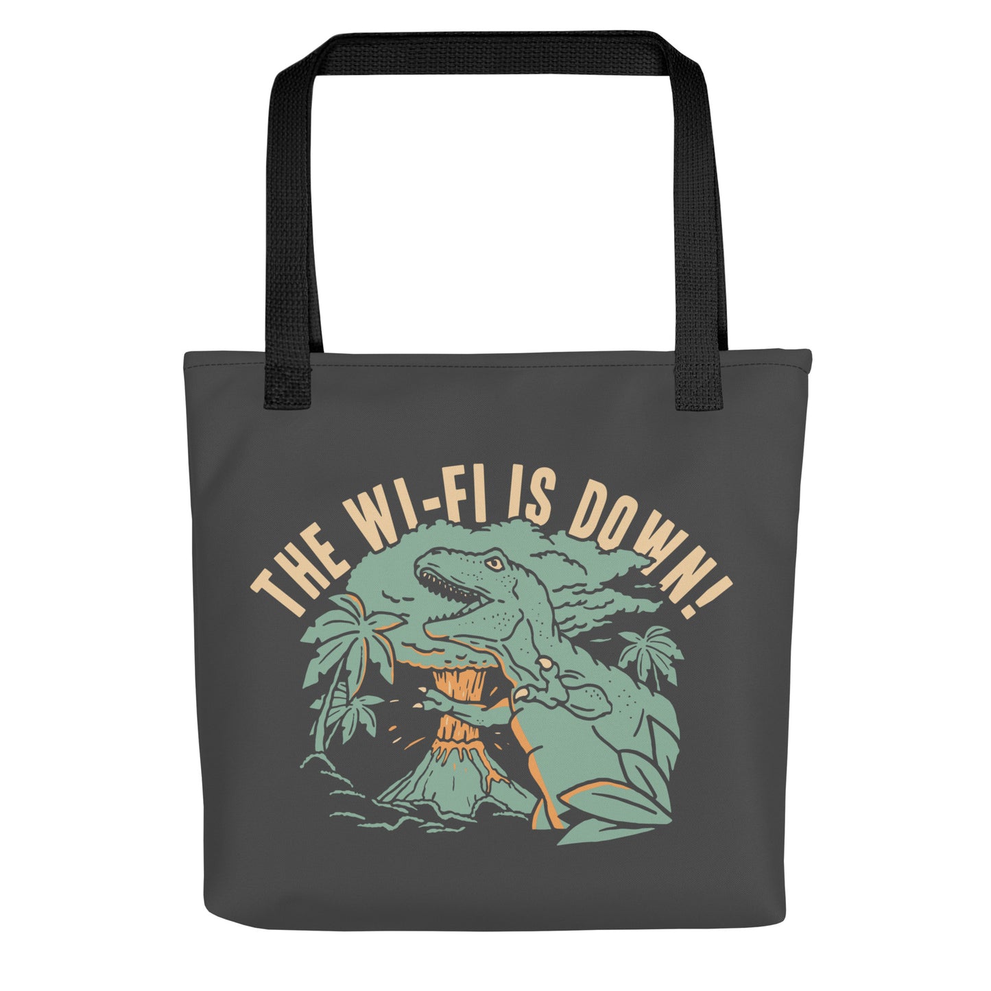 The Wi-Fi Is Down! Tote Bag
