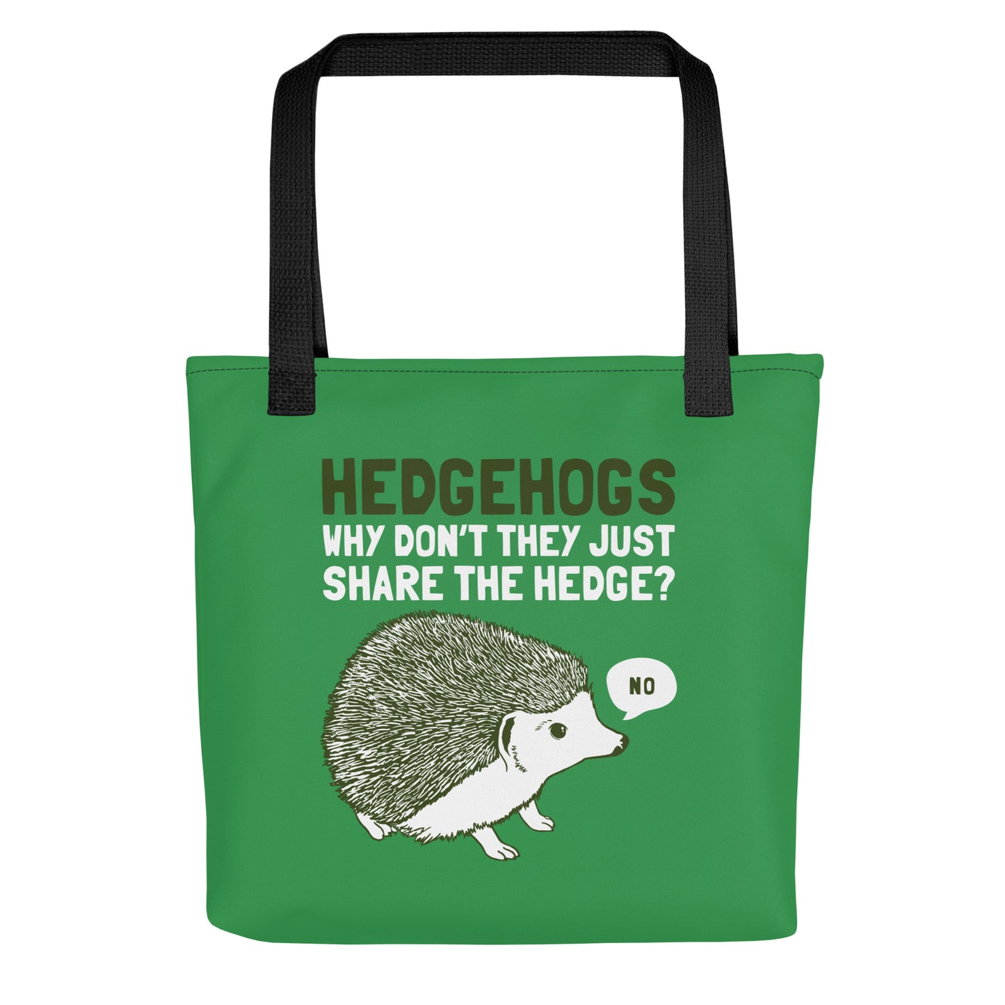 Hedgehogs Can't Share Tote Bag