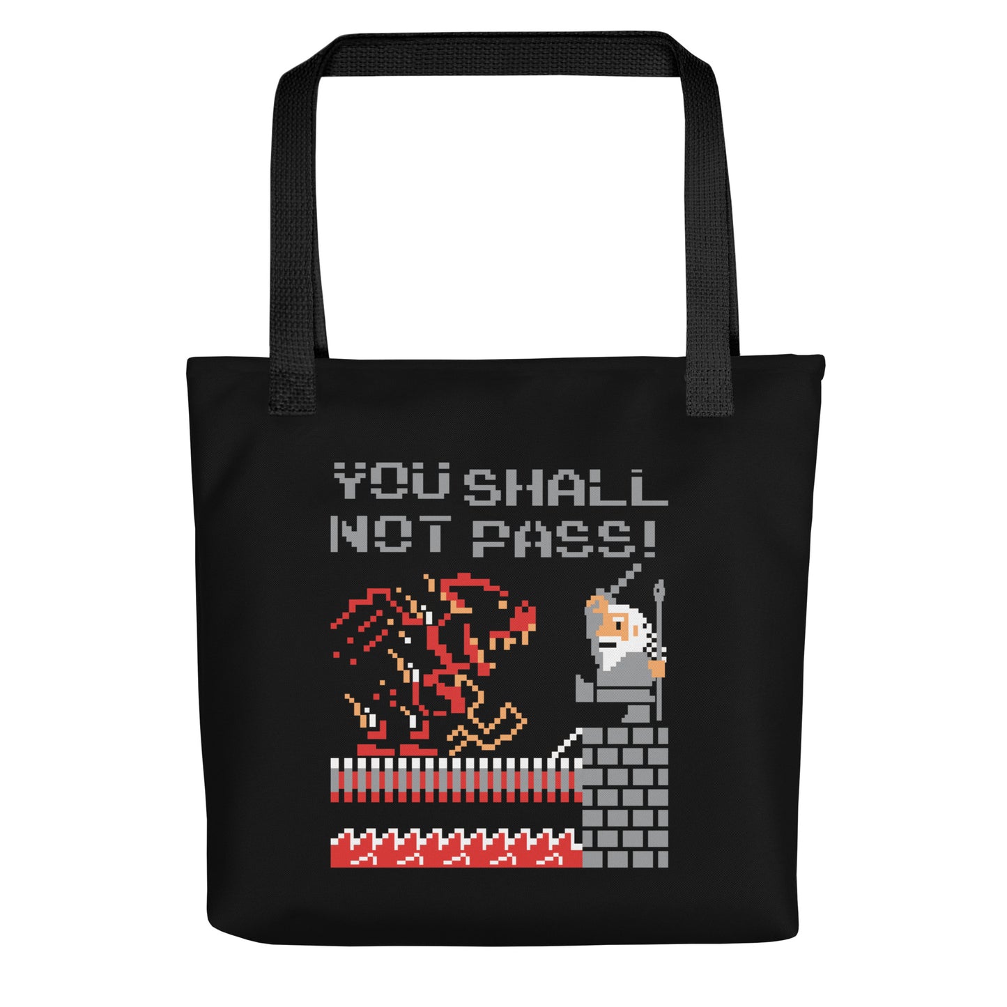 You Shall Not Pass! Tote Bag
