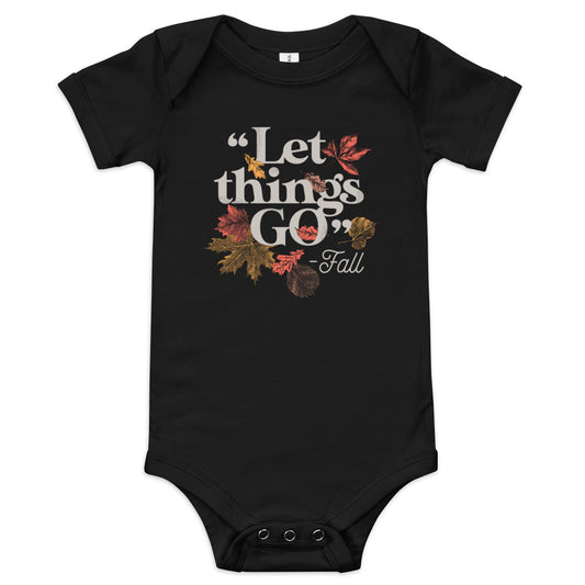 "Let Things Go" -Fall Kid's Onesie