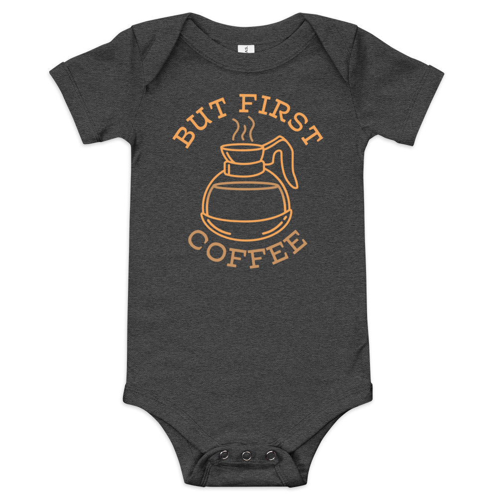 But First Coffee Kid's Onesie