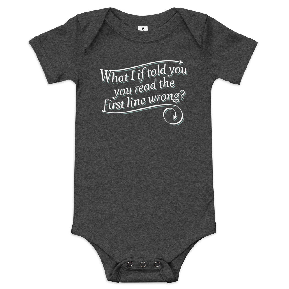 What I If Told You Kid's Onesie