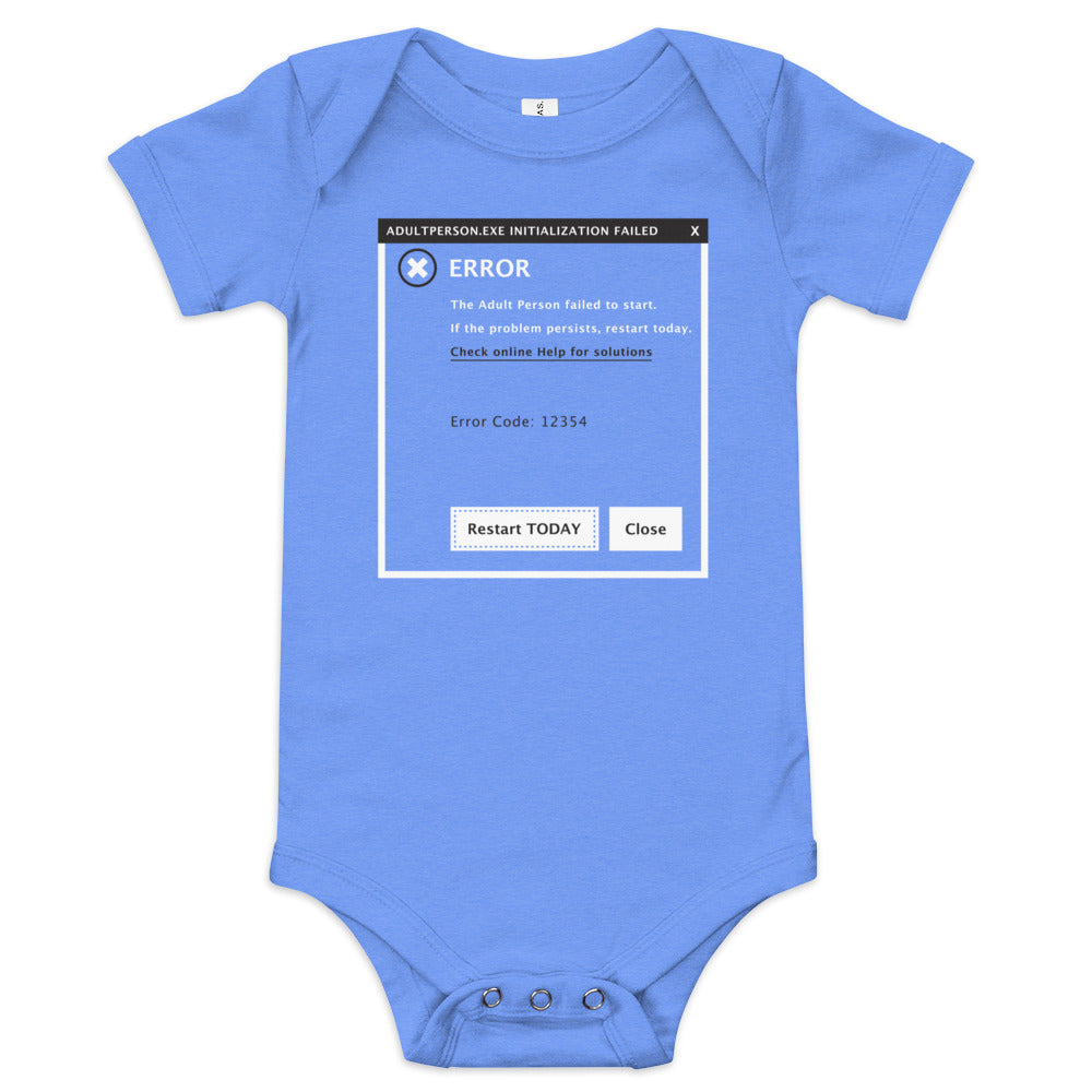Error, Adult Person Failed To Start Kid's Onesie