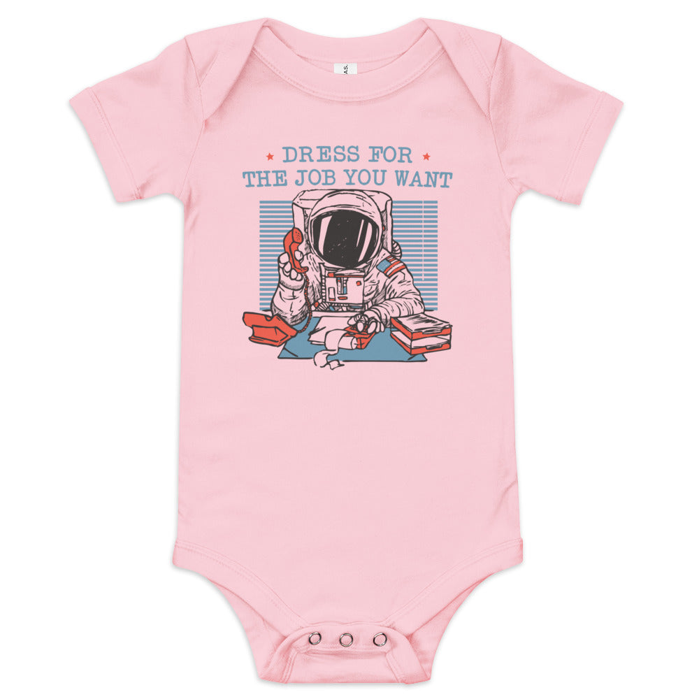 Dress For The Job You Want Kid's Onesie