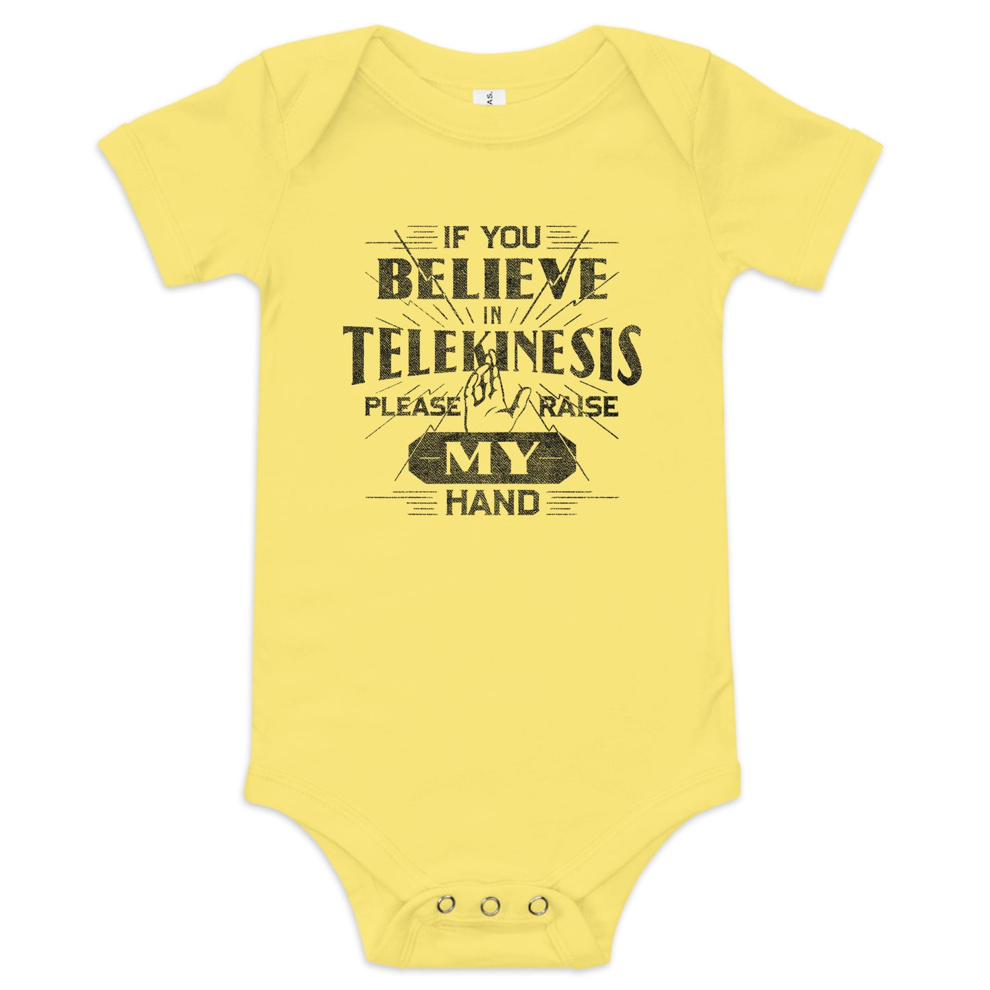 If You Believe In Telekinesis Please Raise My Hand Kid's Onesie