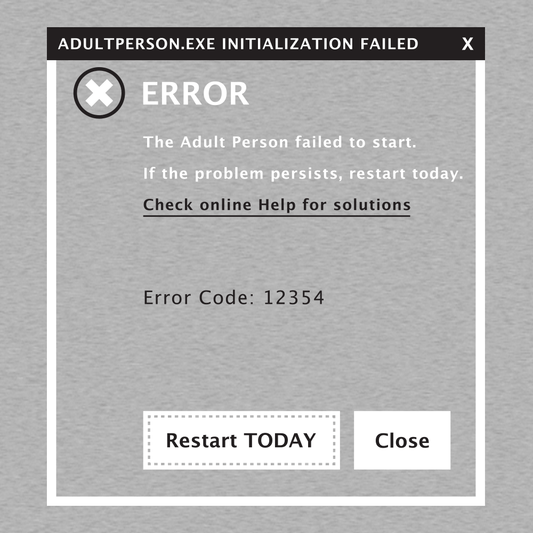Error, Adult Person Failed To Start