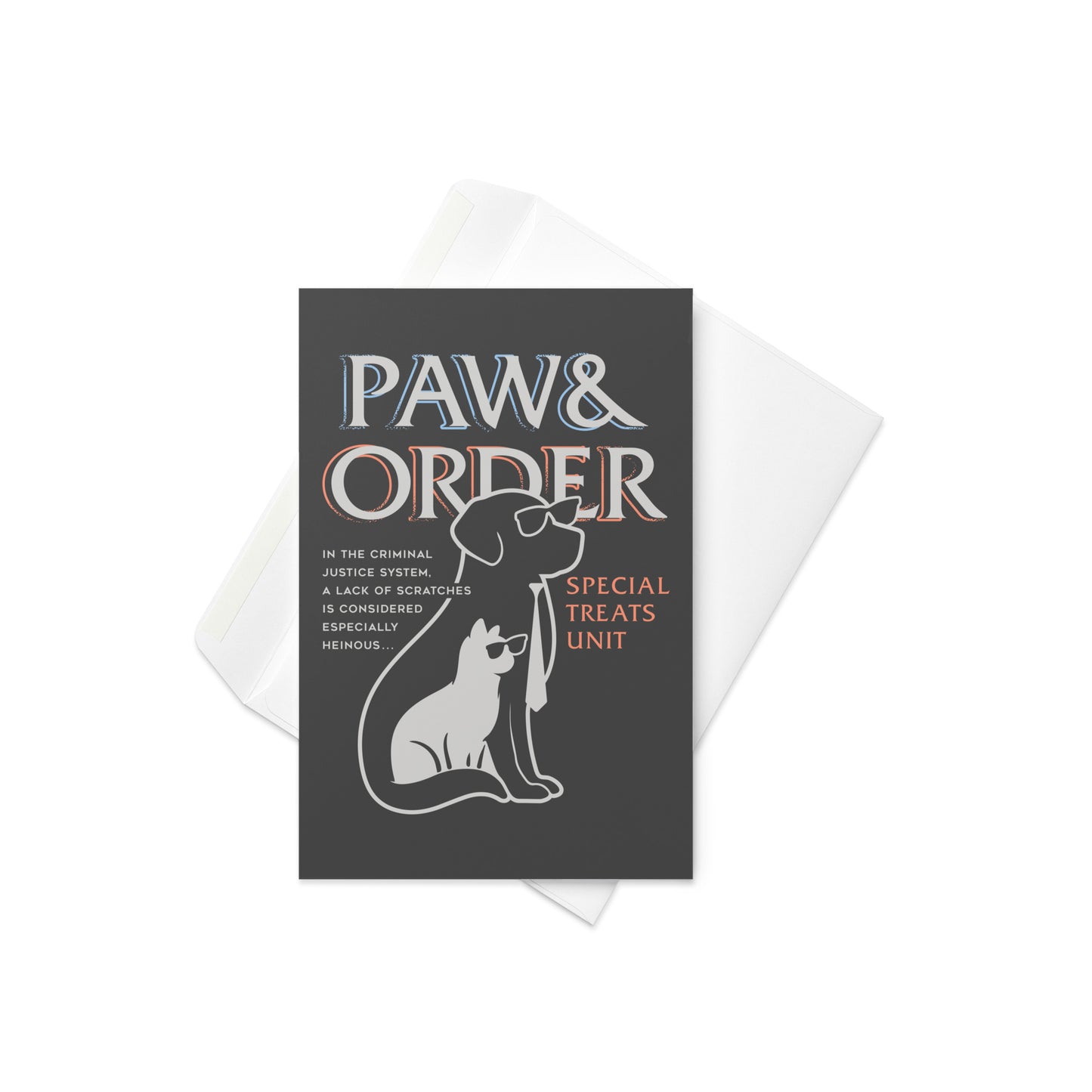 Paw & Order Greeting Card