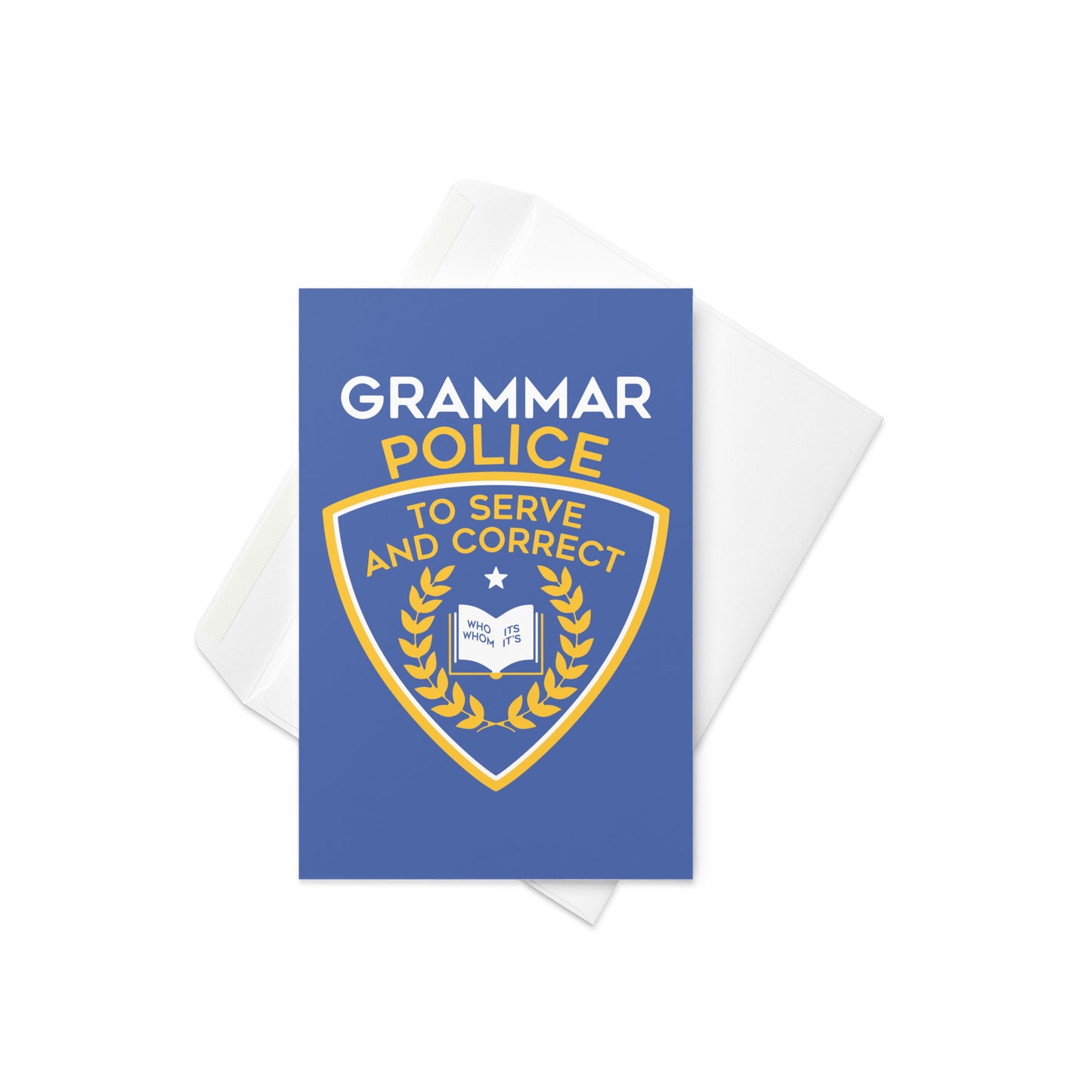 Grammar Police Greeting Card