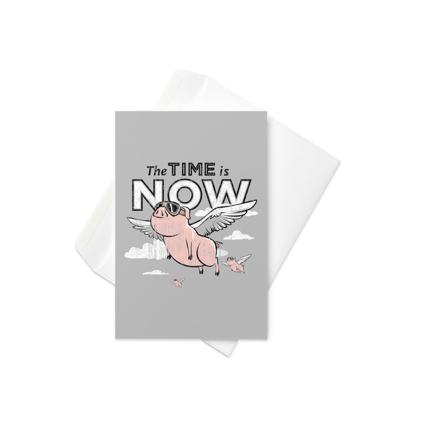 The Time Is Now Greeting Card