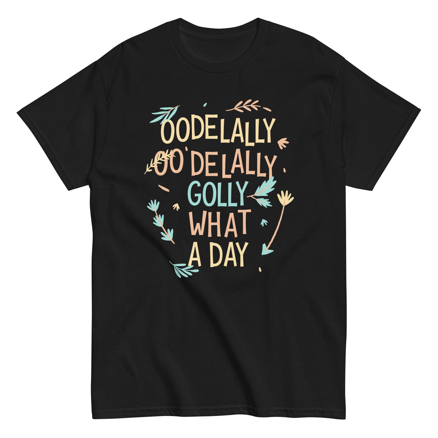 Golly What A Day Men's Classic Tee