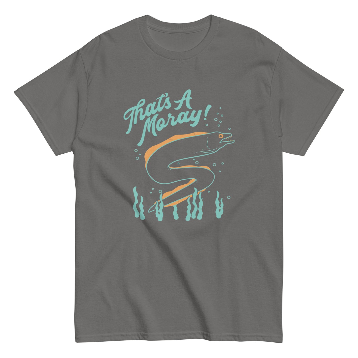 That's A Moray! Men's Classic Tee