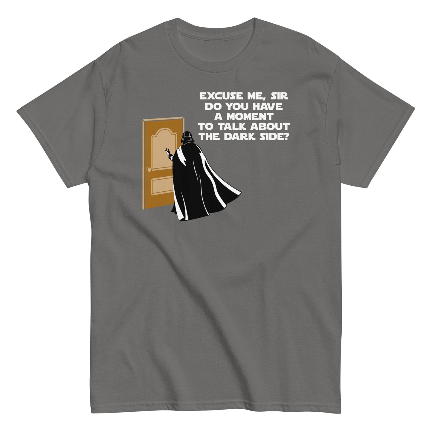 A Moment To Talk About The Dark Side Men's Classic Tee