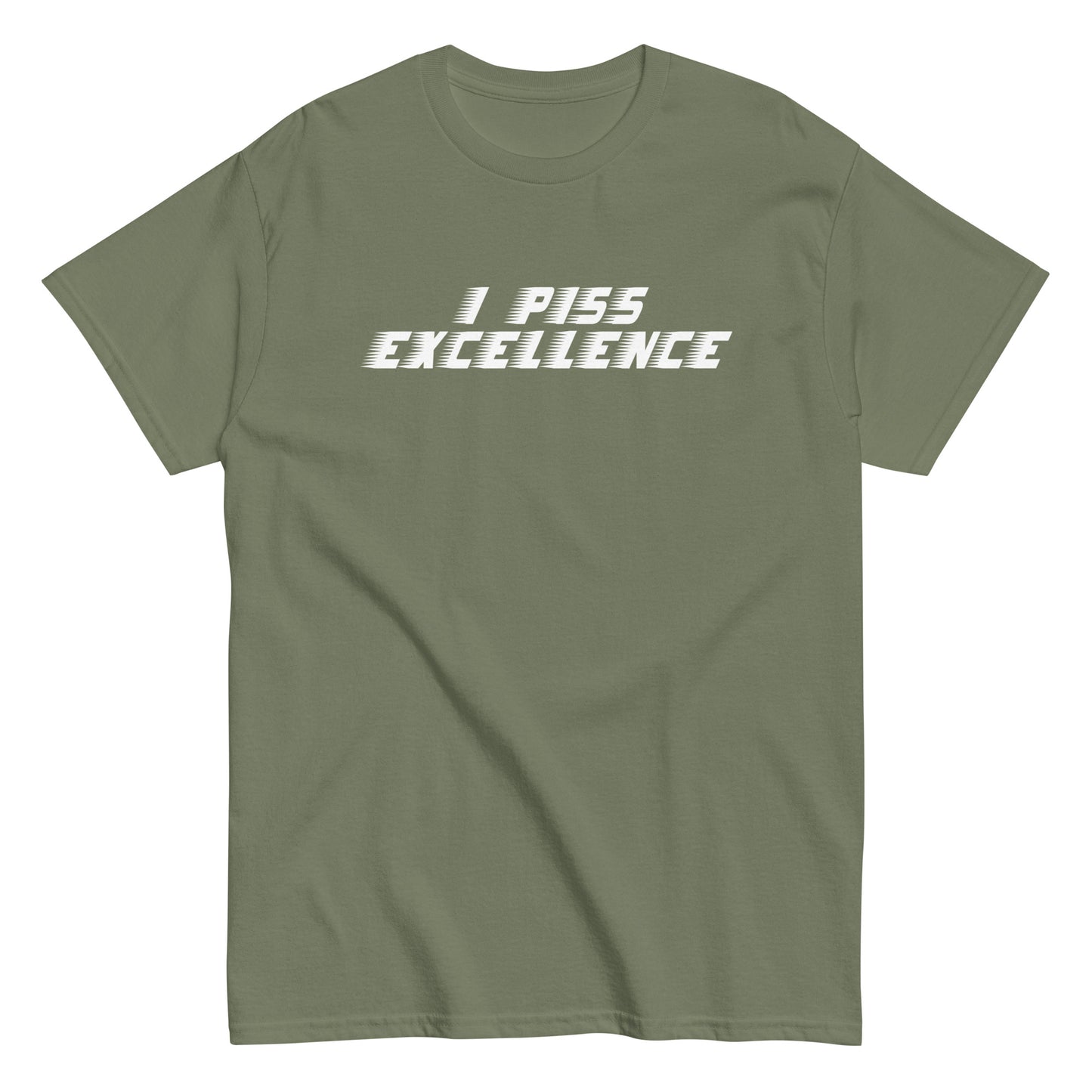 I Piss Excellence Men's Classic Tee