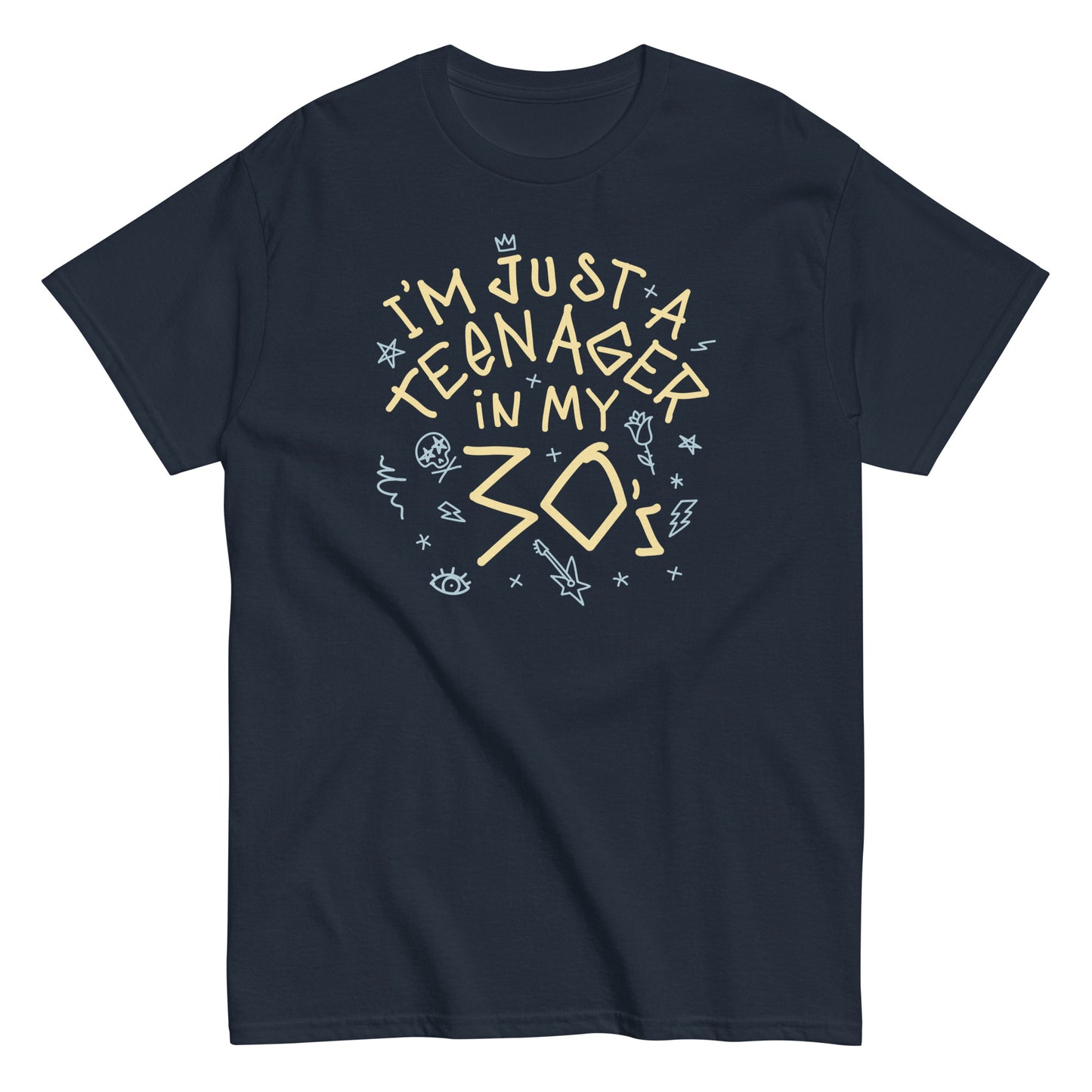 I'm Just A Teenager In My 30's Men's Classic Tee