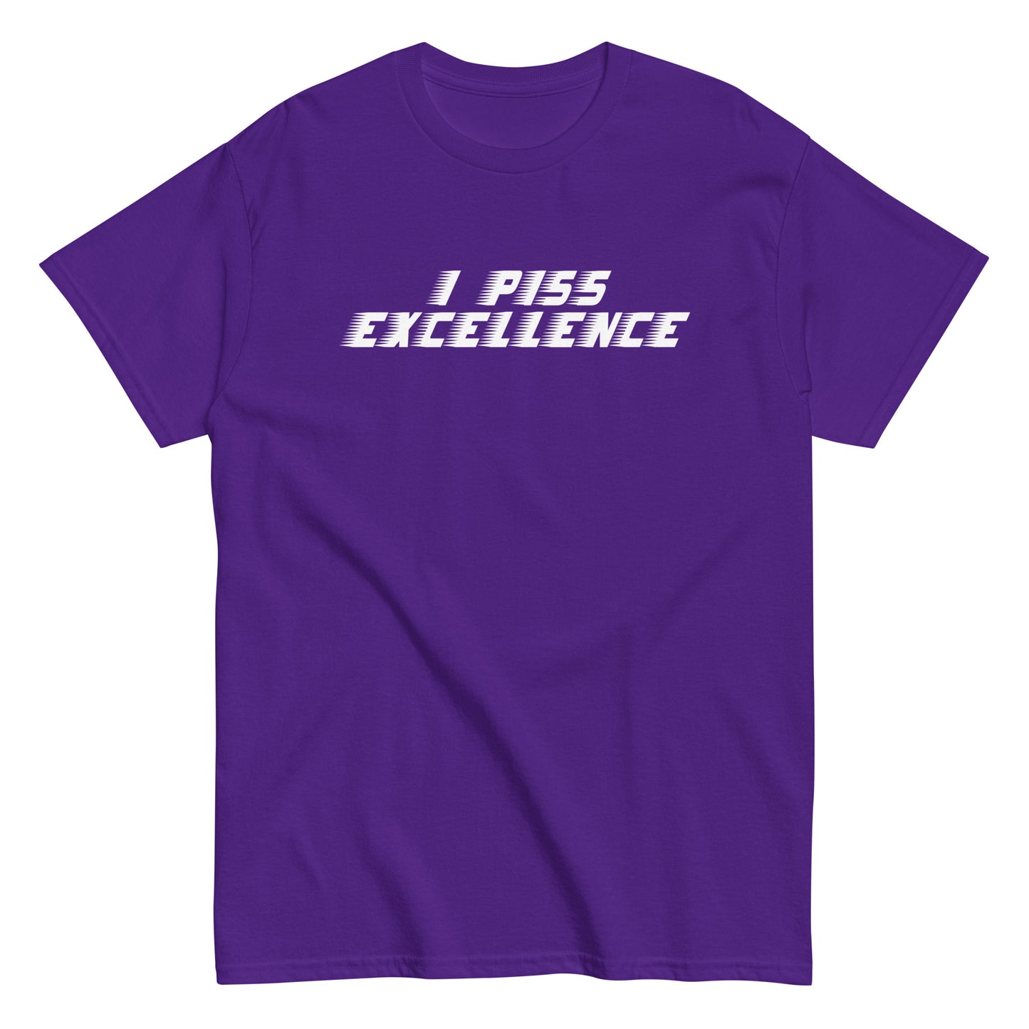 I Piss Excellence Men's Classic Tee