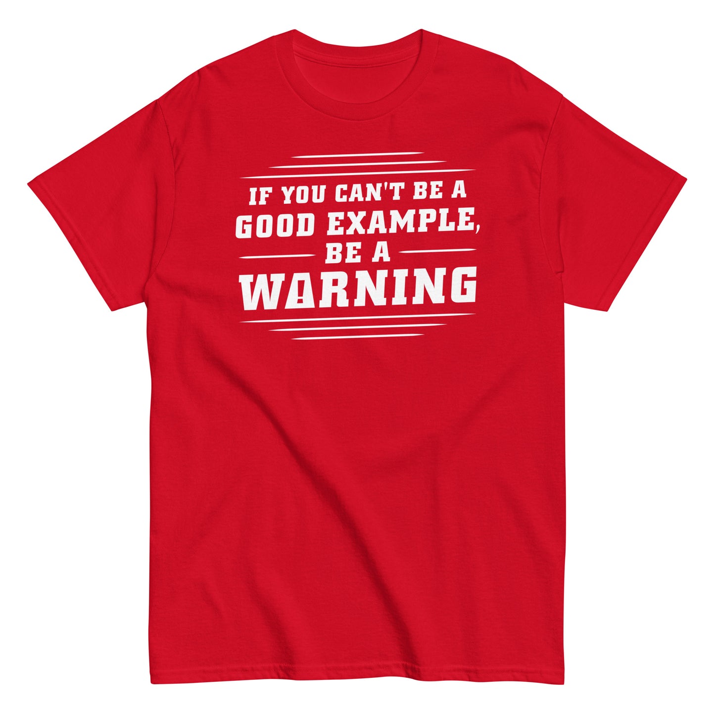 Be A Warning Men's Classic Tee