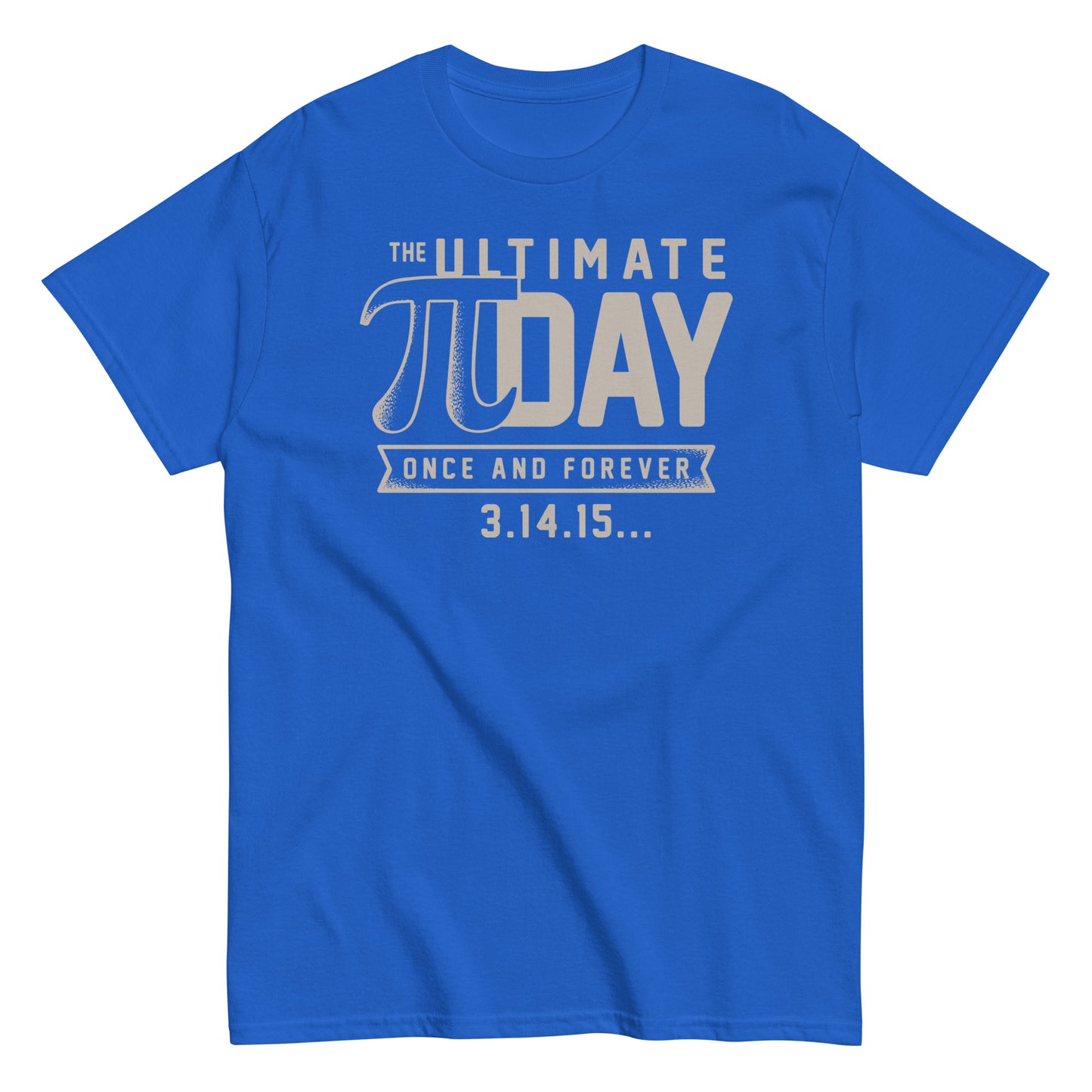 The Ultimate Pi Day Men's Classic Tee