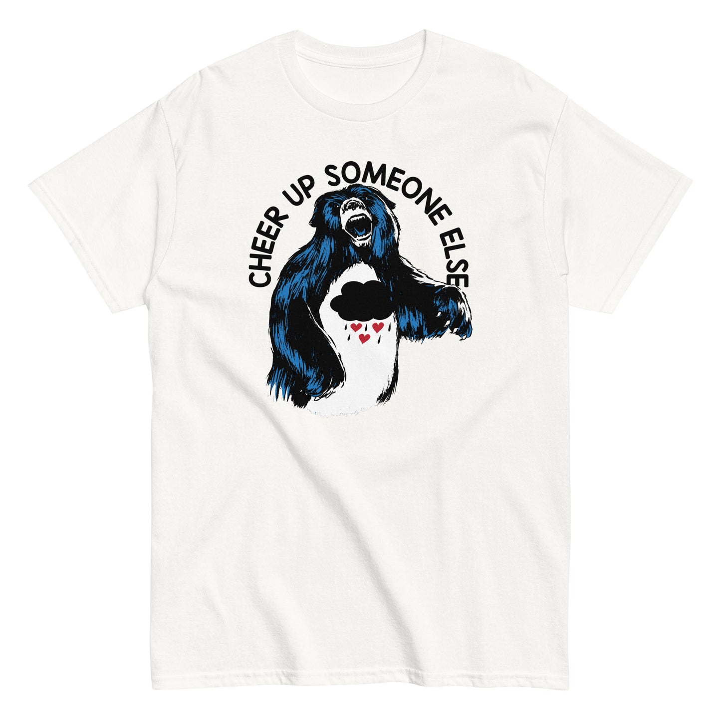 Cheer Up Someone Else Men's Classic Tee