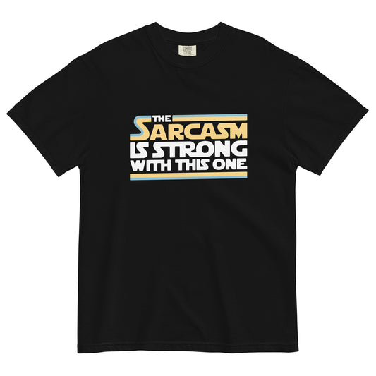 The Sarcasm Is Strong With This One Men's Relaxed Fit Tee