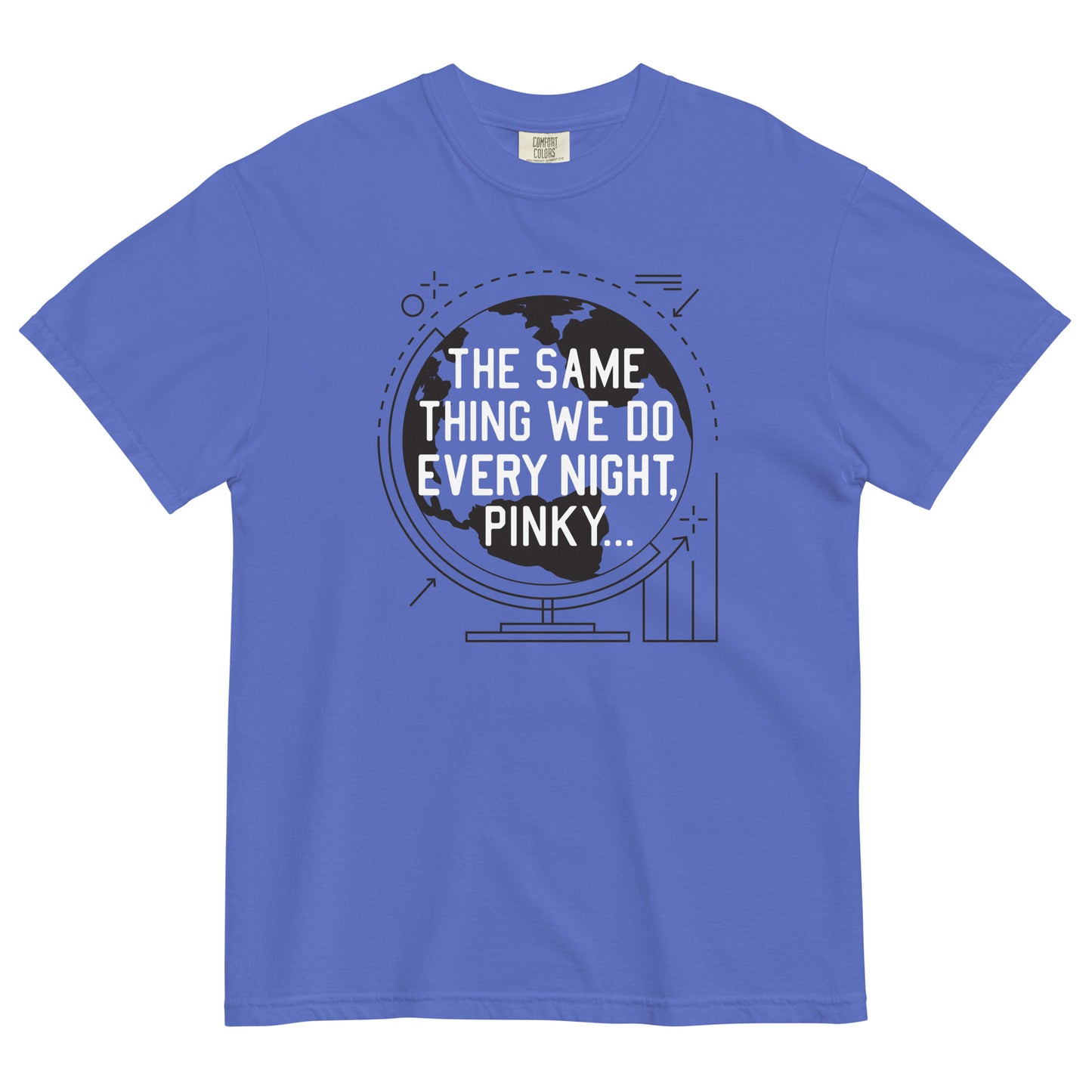 The Same Thing We Do Every Night Men's Relaxed Fit Tee