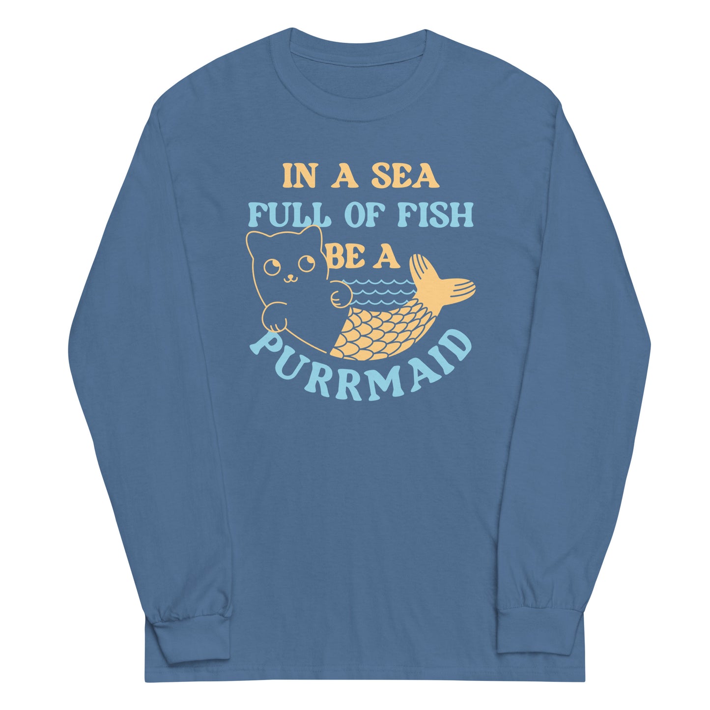 Be A Purrmaid Unisex Long Sleeve Tee