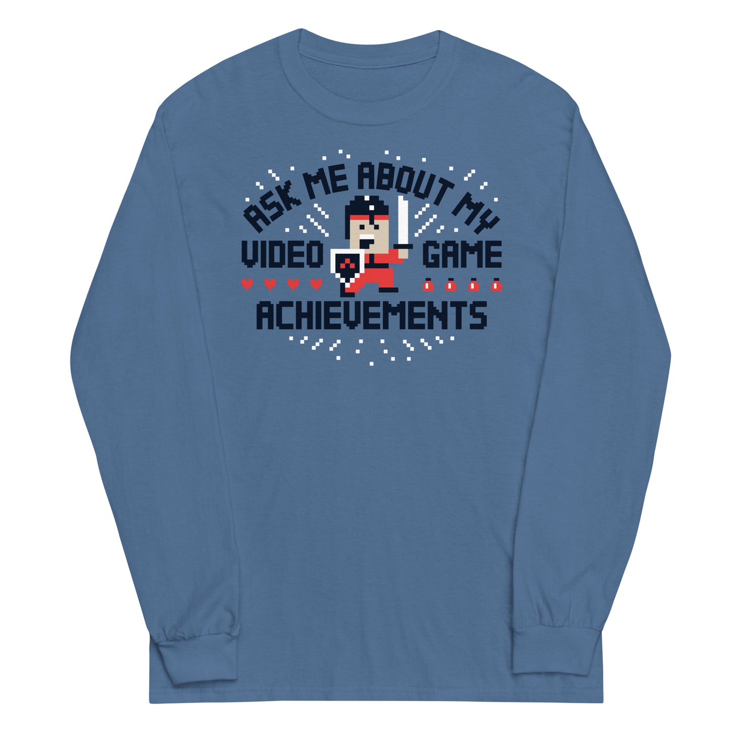 Ask Me About My Video Game Achievements Unisex Long Sleeve Tee