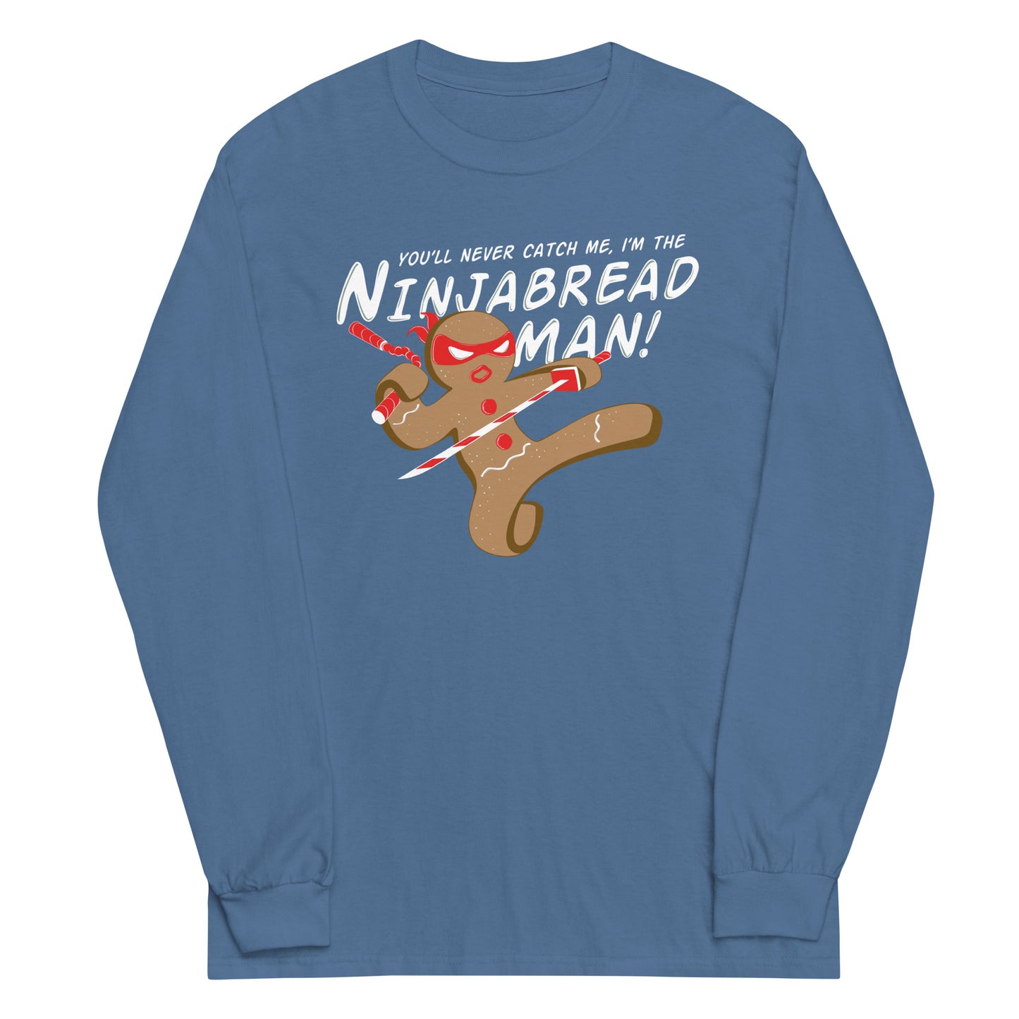 I'm The Ninjabread Man! Unisex Long Sleeve Tee