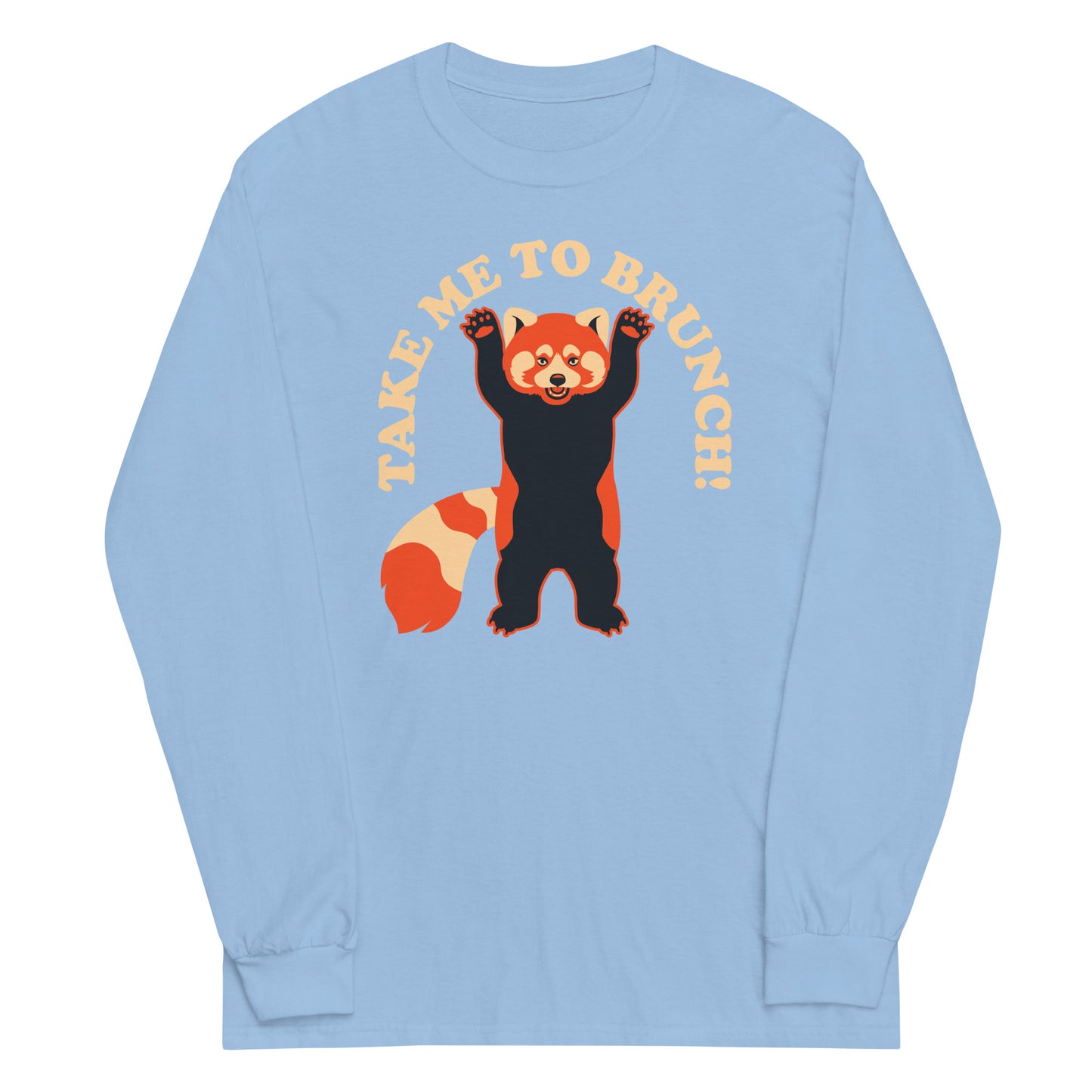 Take Me To Brunch Unisex Long Sleeve Tee