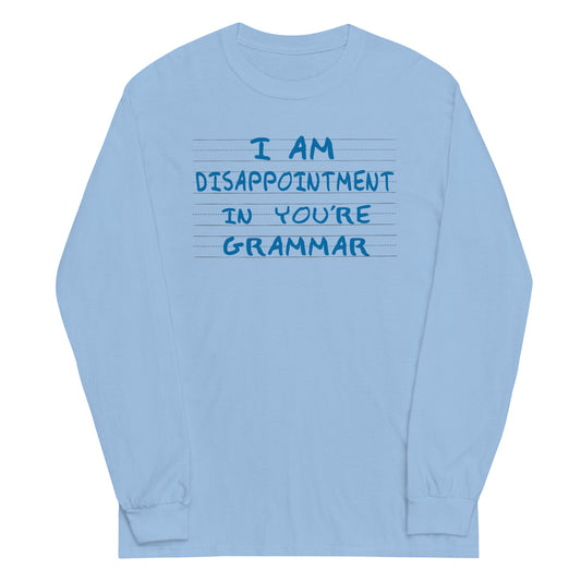 I Am Disappointment Unisex Long Sleeve Tee