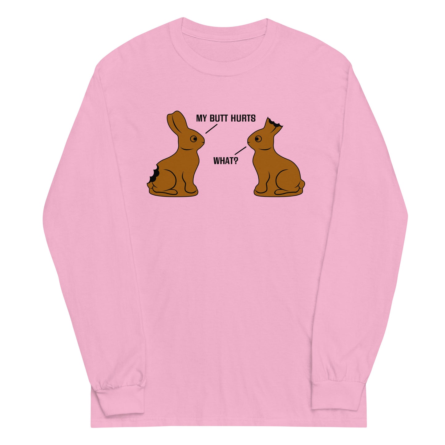 My Butt Hurts Unisex Long Sleeve Tee