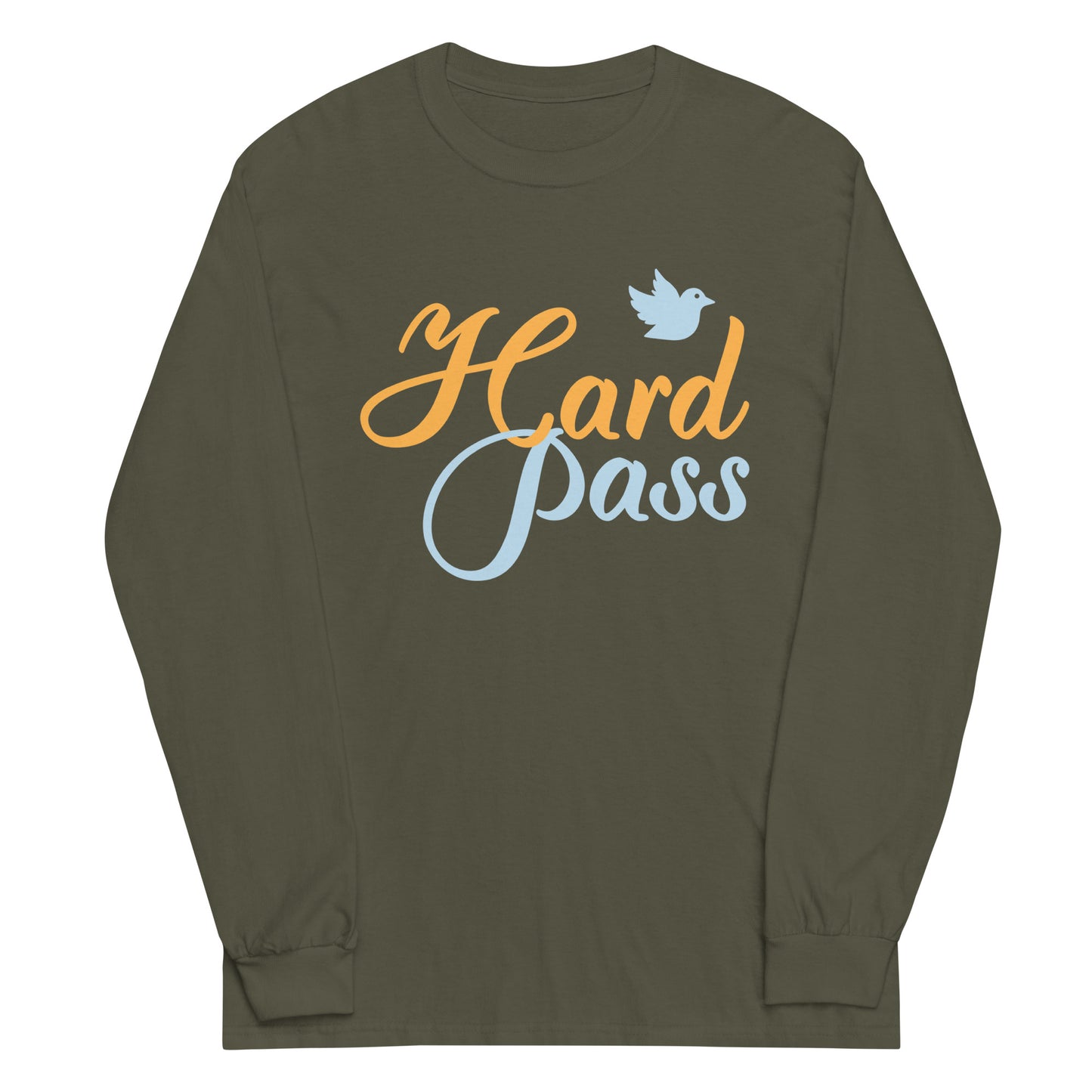 Hard Pass Unisex Long Sleeve Tee