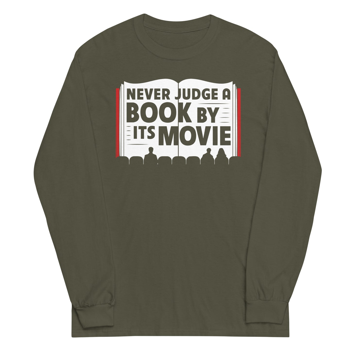 Never Judge A Book By Its Movie Unisex Long Sleeve Tee
