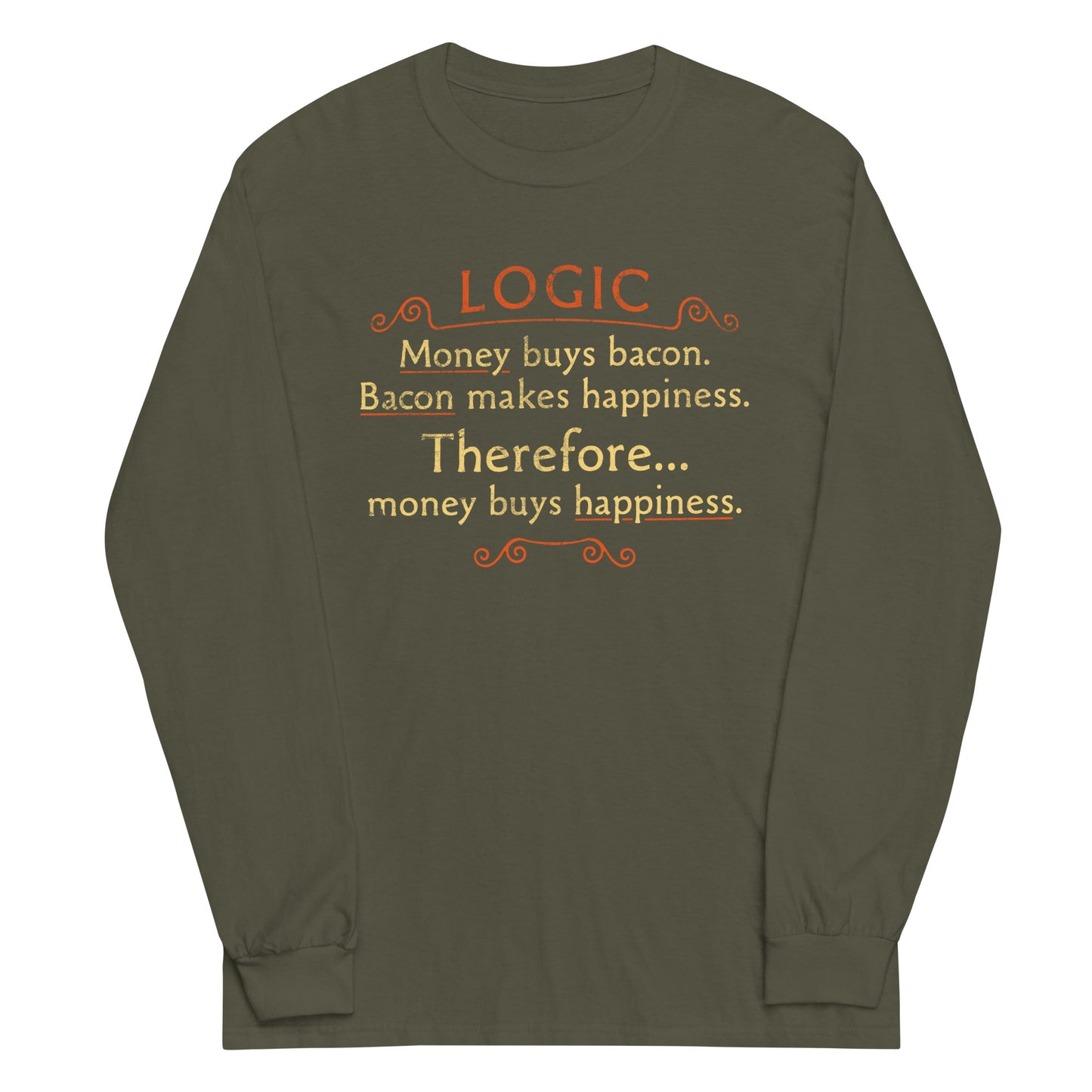 Money Buys Happiness Unisex Long Sleeve Tee
