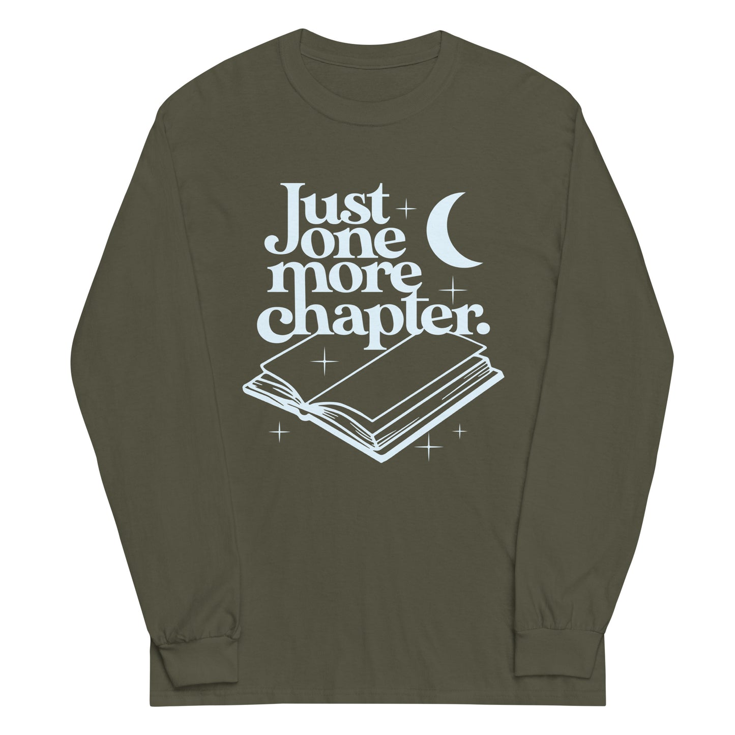 Just One More Chapter Unisex Long Sleeve Tee