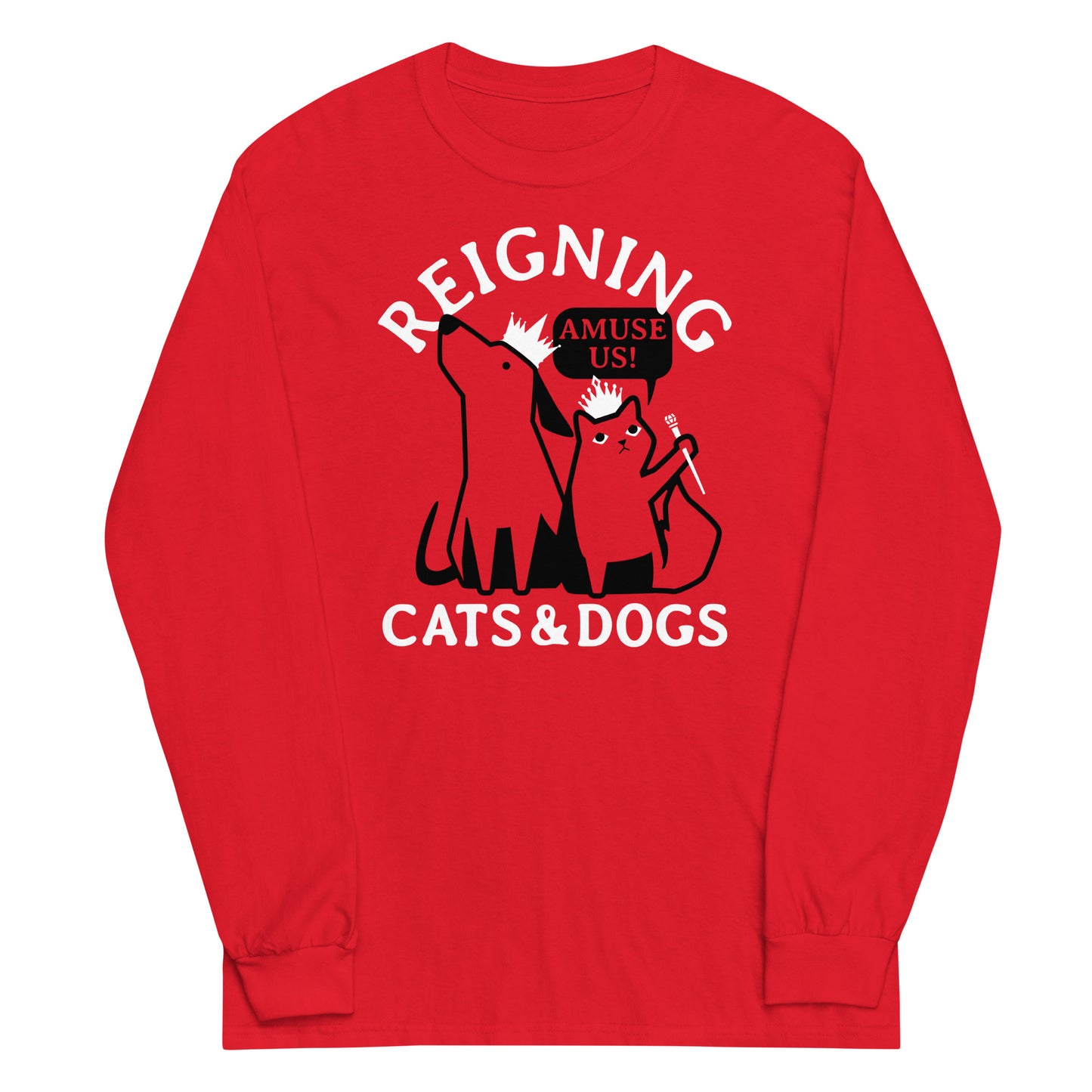 Reigning Cats And Dogs Unisex Long Sleeve Tee