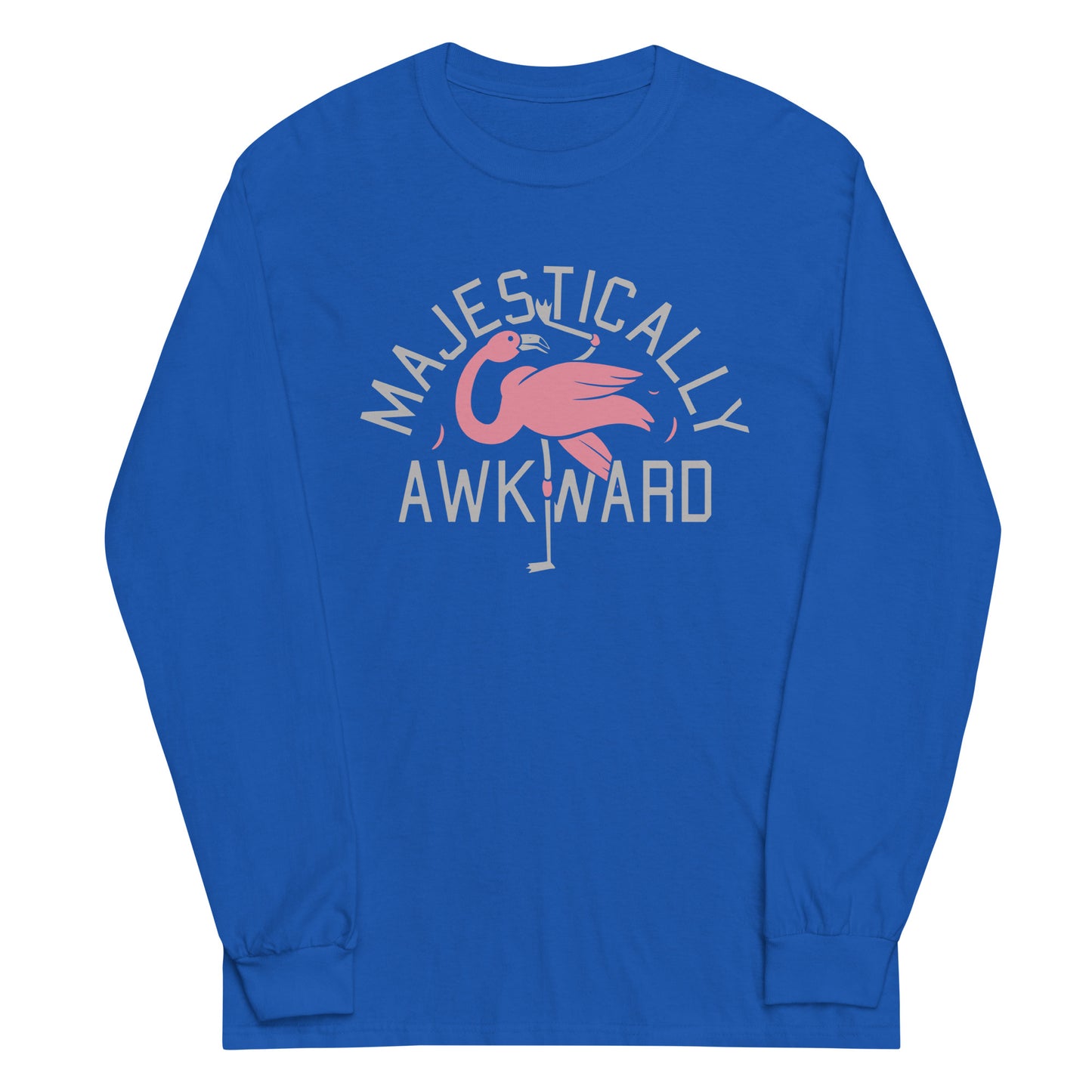 Majestically Awkward Unisex Long Sleeve Tee