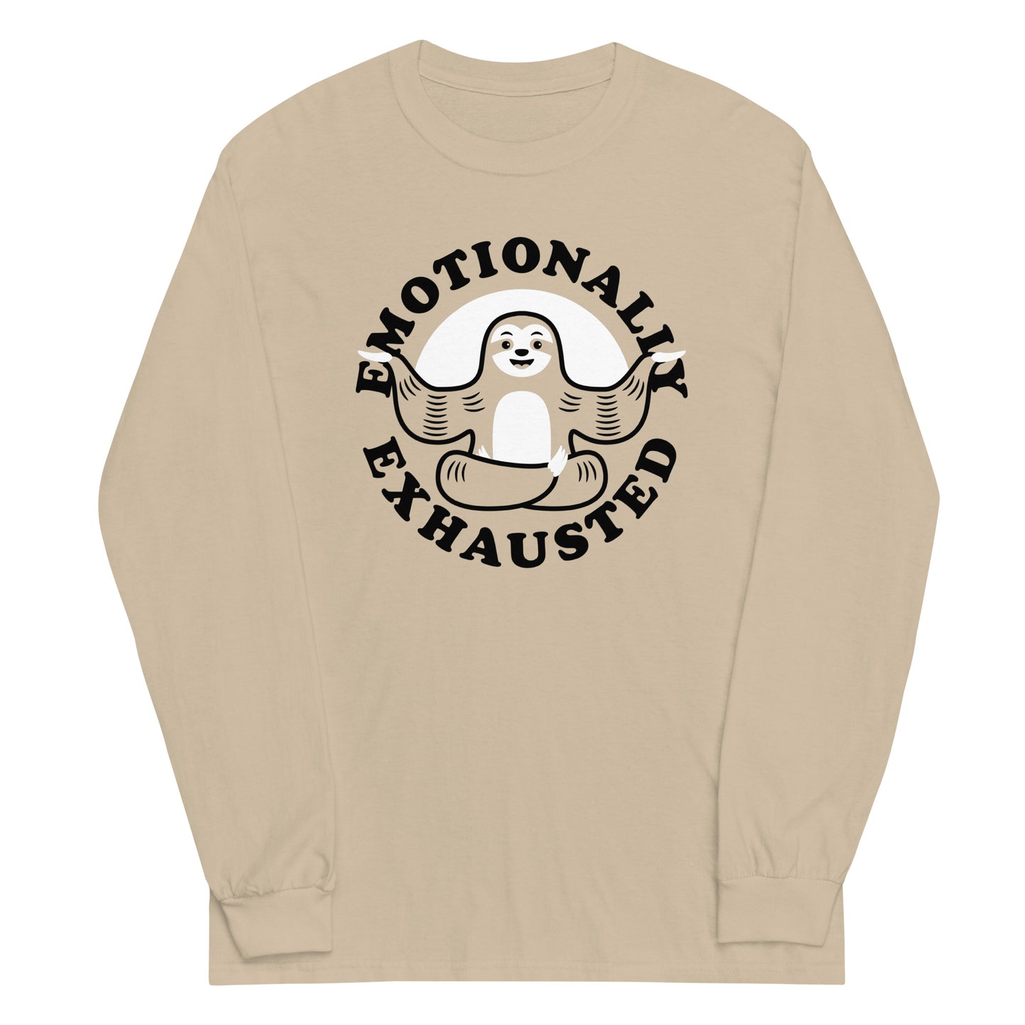Emotionally Exhausted Unisex Long Sleeve Tee