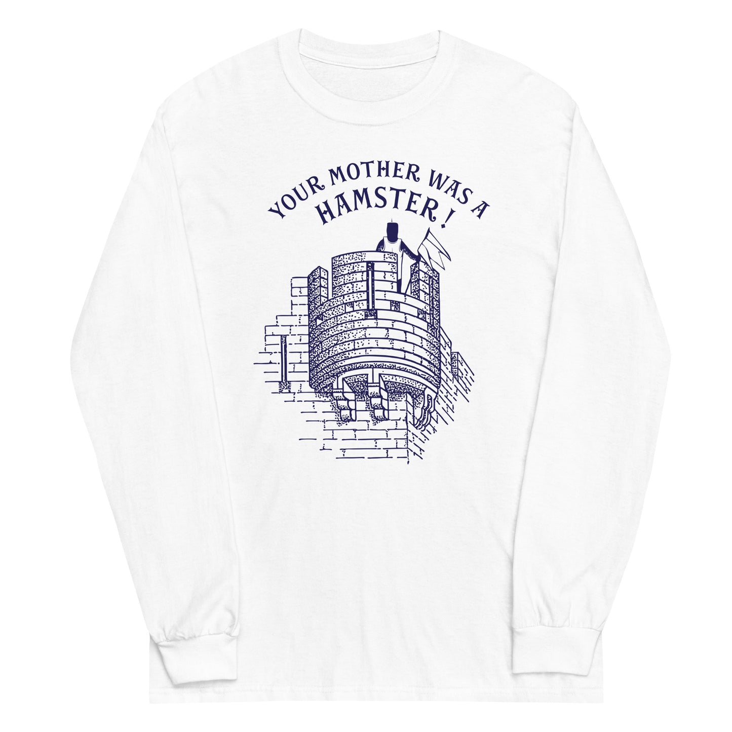 Your Mother Was A Hamster Unisex Long Sleeve Tee