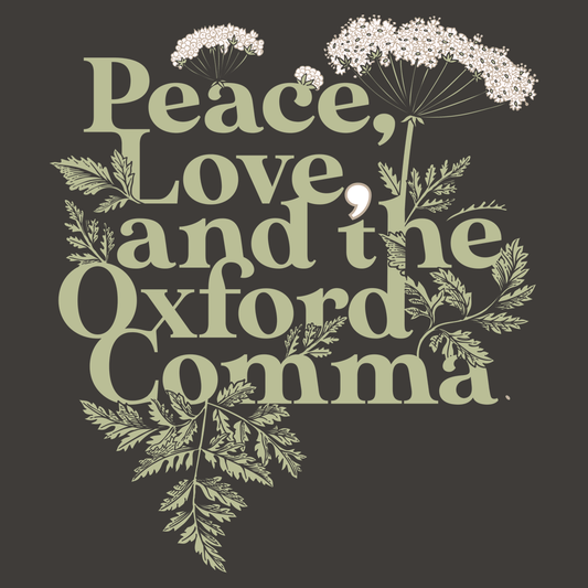Peace, Love, And The Oxford Comma