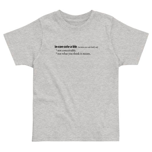 Inconceivable Definition Kid's Toddler Tee