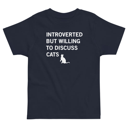 Introverted But Willing To Discuss Cats Kid's Toddler Tee