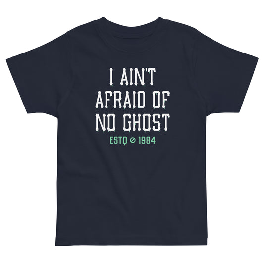 I Ain't Afraid Of No Ghost Kid's Toddler Tee