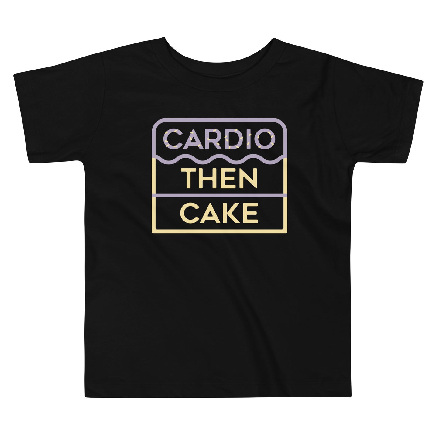 Cardio Then Cake Kid's Toddler Tee