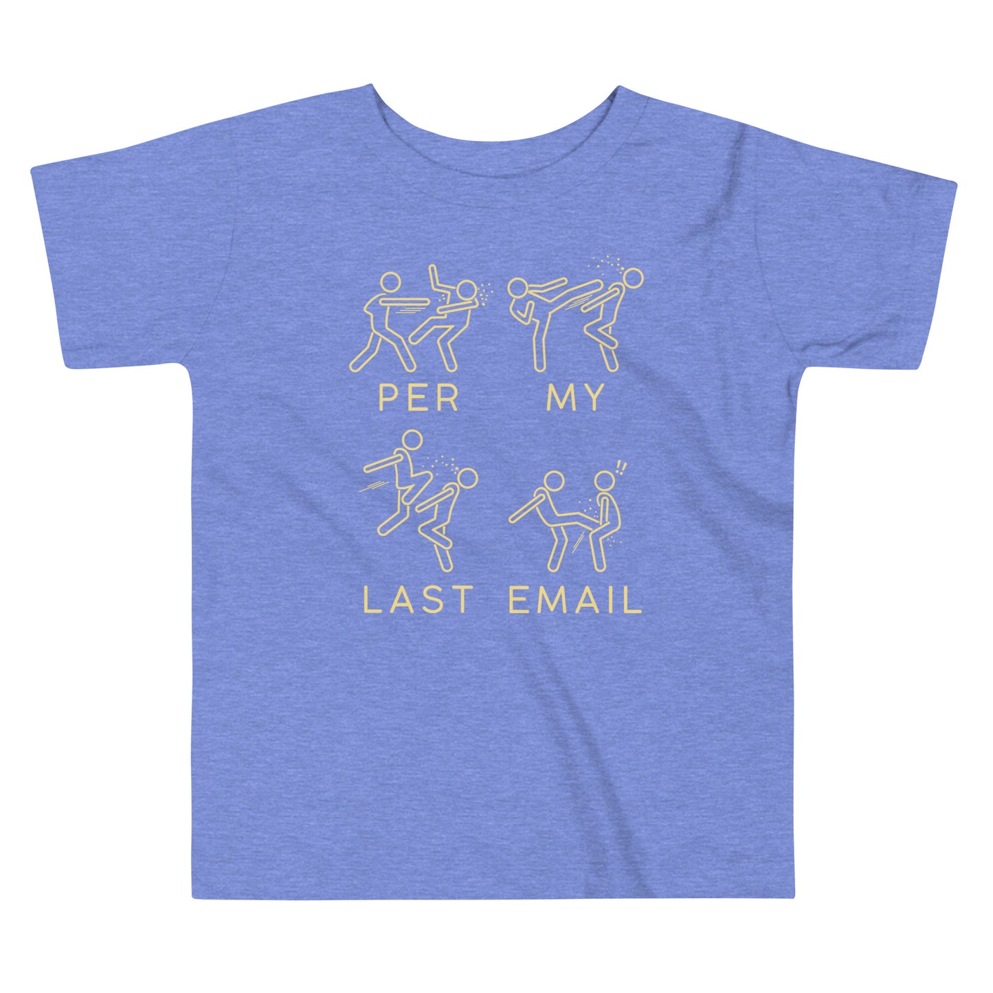 Per My Last Email Kid's Toddler Tee