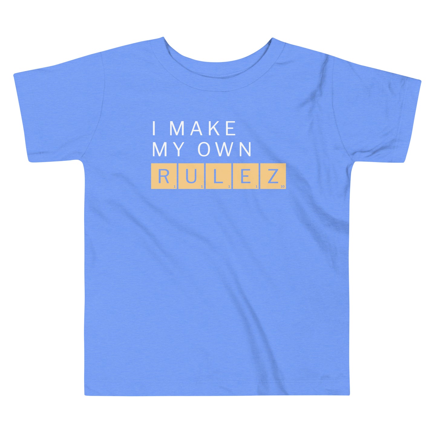 I Make My Own Rulez Kid's Toddler Tee