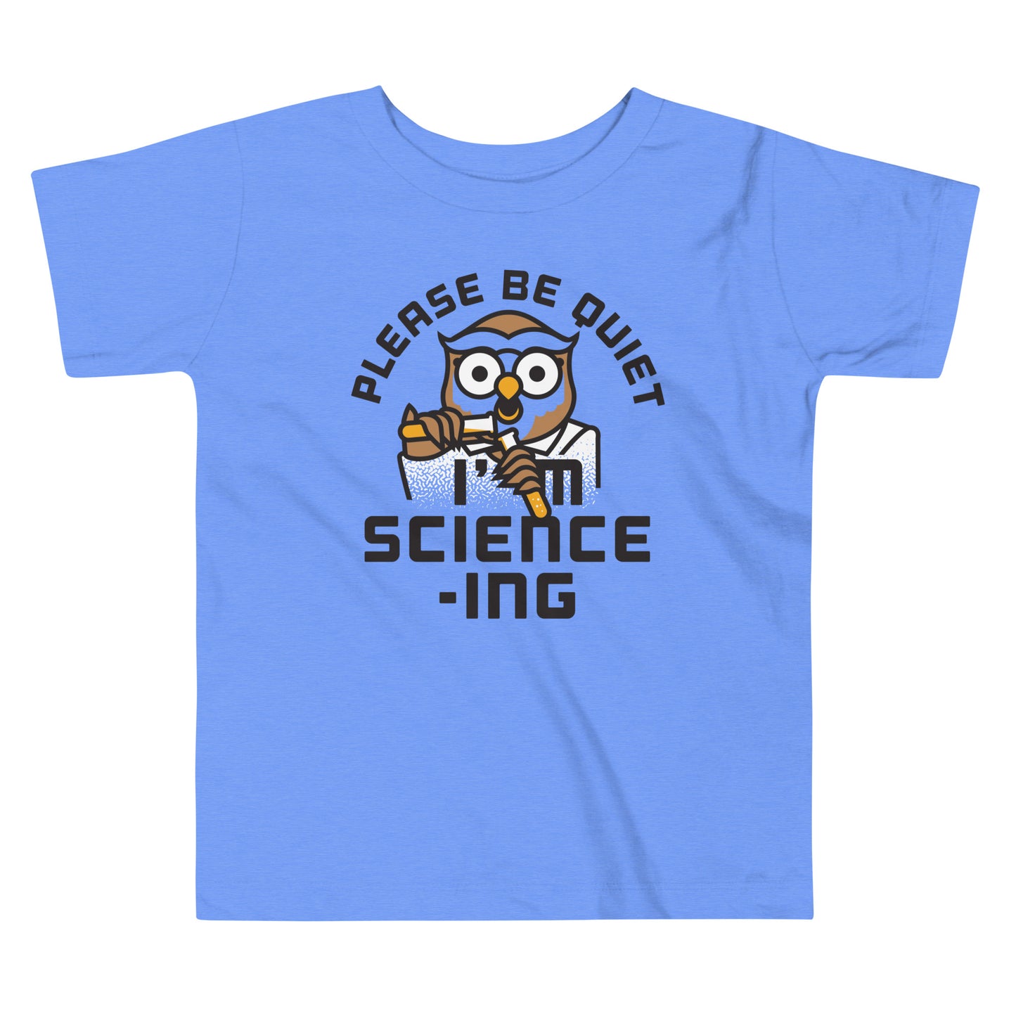 I'm Science-ing Kid's Toddler Tee