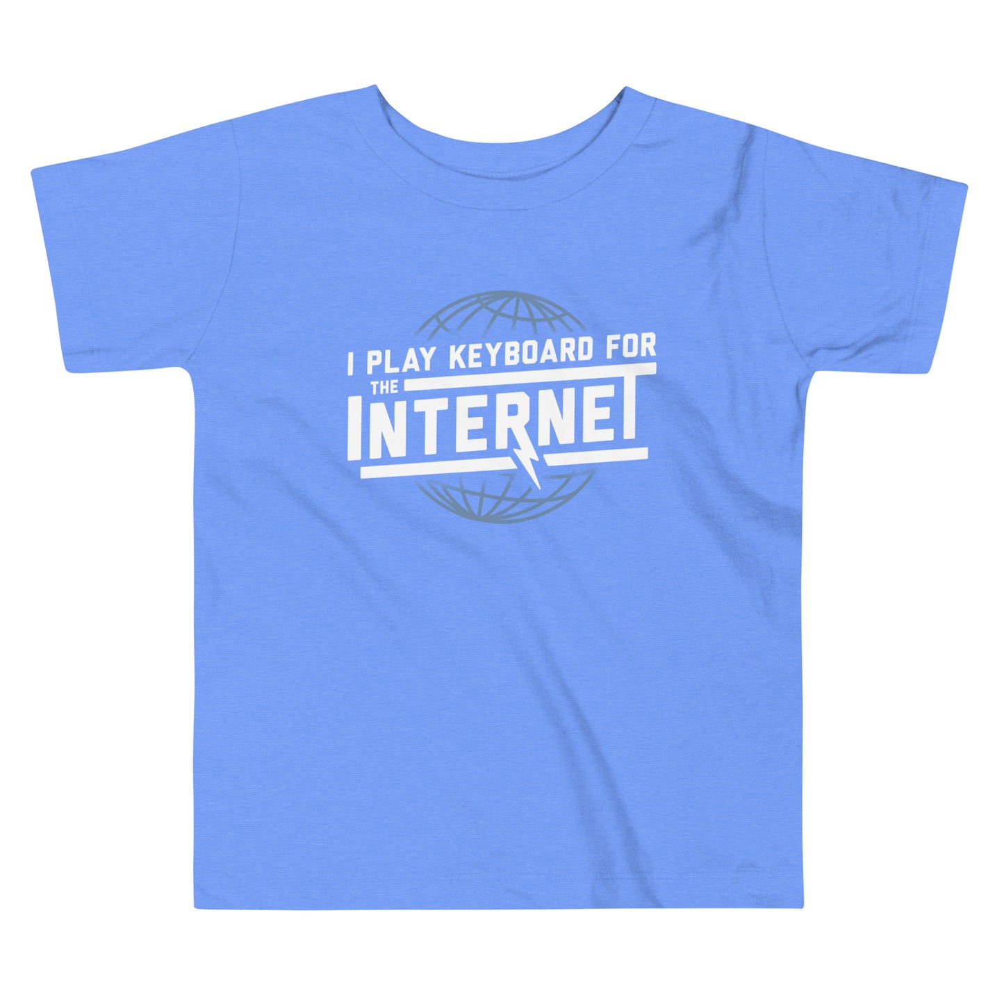 I Play Keyboard For The Internet Kid's Toddler Tee
