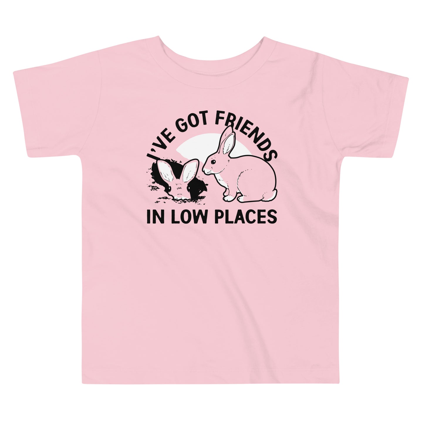 I've Got Friends In Low Places Kid's Toddler Tee